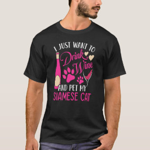 T-shirt Boire du vin et animal de compagnie My Siamese Cha