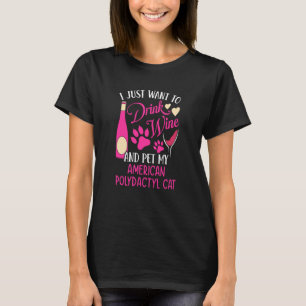 T-shirt Boire du vin et caresser mon chat américain polyda