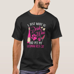 T-shirt Boire du vin et caresser mon chat German Rex Chat