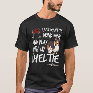 T-shirt Boire du vin et jouer avec ma Sheltie Funny Shelti