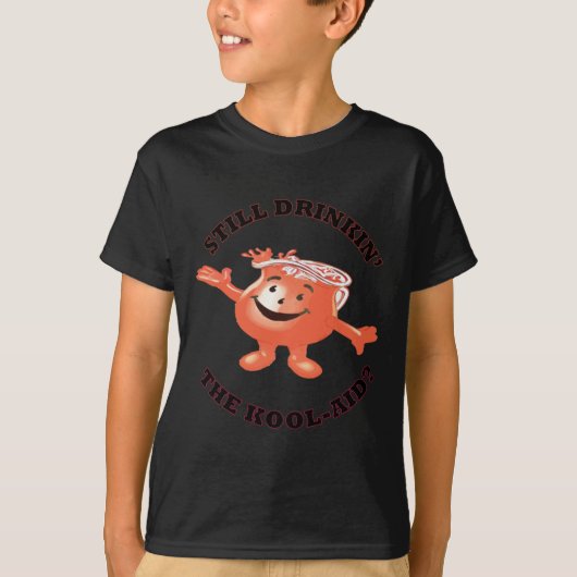 T-shirt Boire encore l'autocollant Kool-Aid (Devant)
