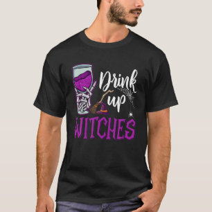T-shirt Boire Jusqu'à La Fin Amant Du Vin De Sorcière Hall
