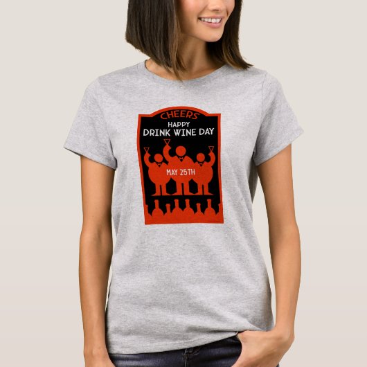 T-shirt Boire la journée du vin 25 mai (Devant)