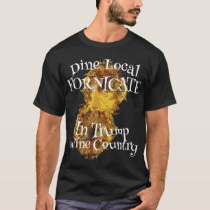 T-shirt Boire Local Trump Culbute Vin Pays