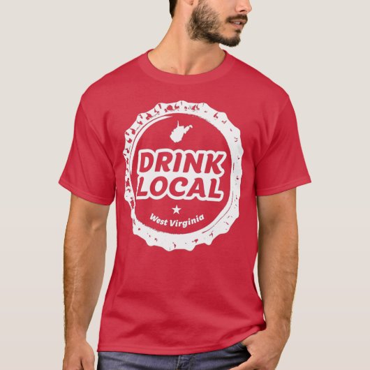 T-shirt Boire local Virginie-Occidentale Casquette de bout (Devant)