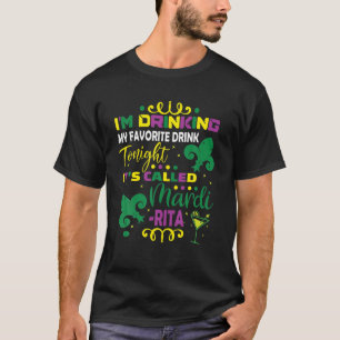T-shirt Boire Mon Boisson Favorite Ce Soir Drôle Mardi Gra