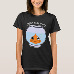 T-shirt Boire Plus D'Eau Cute Poisson D'Or