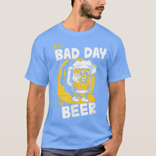 T-shirt Boire une bière amusante C'est une mauvaise journé