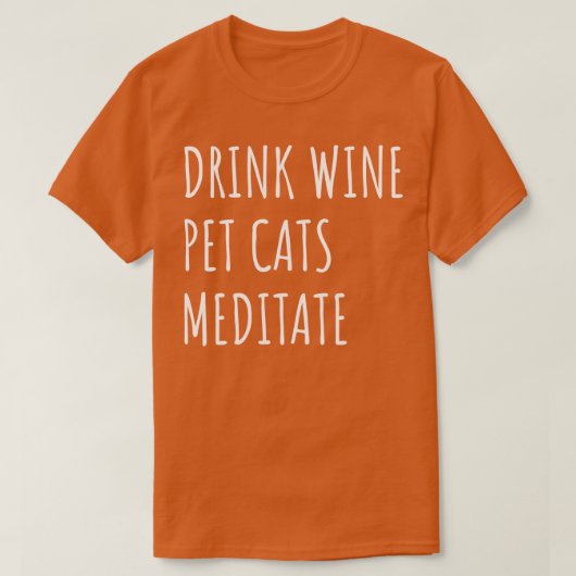 T-shirt Boire Vin Pet Cats Meditate II (Design devant)