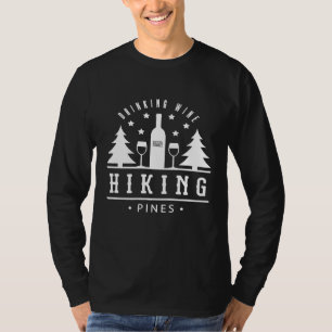 T-shirt Boire Vin Randonnées Pins Alcool Camping Extérieur