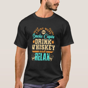 T-shirt Boire Whiskey Et Relax Alcool Boire Whiskey