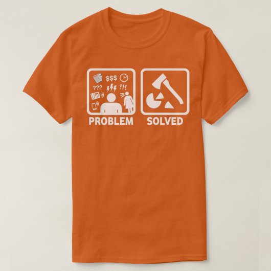 T-shirt Bois Chopping Drôle Problème Résolu Chemise T Clas (Design devant)