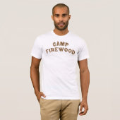 T-shirt Bois de chauffage de camp (Devant entier)