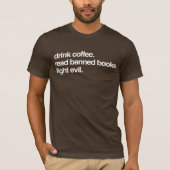 T-shirt Bois Du Café. Lire Livres Interdits. Combattre le (Devant)