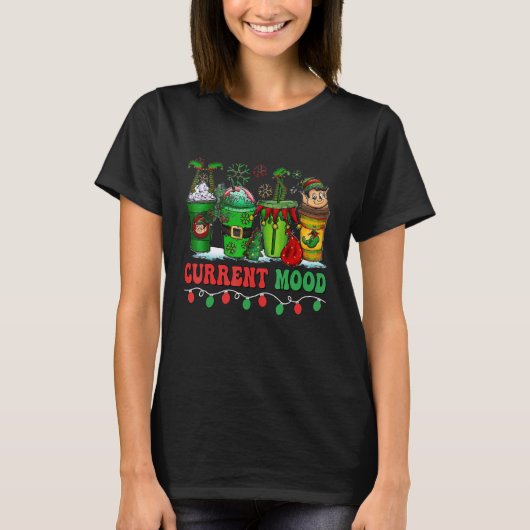 T-shirt Boisson de café de Noël Humeur actuelle Père Noël (Devant)