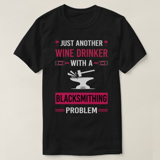 T-shirt Boisson de vin Blacksmier Blacksmith (Design devant)