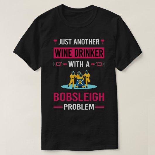 T-shirt Boisson de vin obsédée (Design devant)