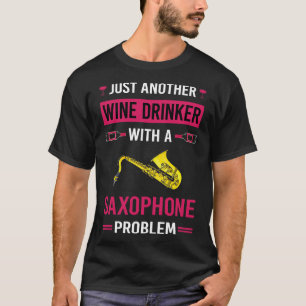 T-shirt Boisson de vin Saxophone Saxophoniste