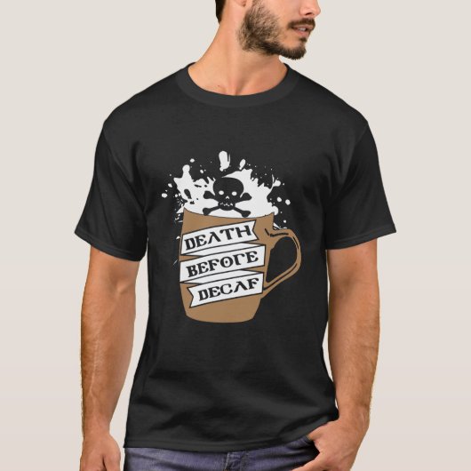 T-shirt Boissons de café Décaf (Devant)