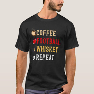 T-shirt Boissons Lover Drôle Café, Football, Whiskey Repea