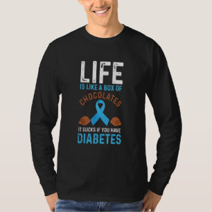 T-shirt Boîte de chocolats Life Like Diabète Sensibilisati