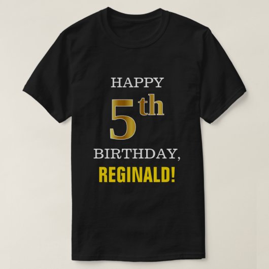 T-shirt Bold, Black, Faux Gold 5Anniversaire avec nom Chem (Design devant)