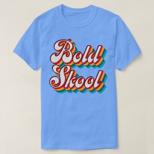 T-shirt Bold Skool 3 (Design devant)