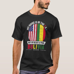 T-shirt Bolivie American Patriot Heart Is From Bolivia