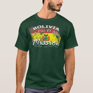 T-shirt Bolivie La Paz El Alto Mormon LDS Mission Cadeau