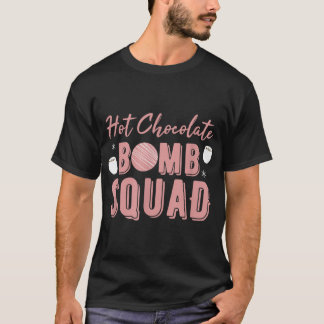 T-shirt Bombe Chocolat Chaud Squad Fundy Pun Chocolat Chau