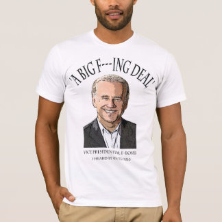 T-shirt Bombe de Joe Biden F - un grand F---affaire d'ing