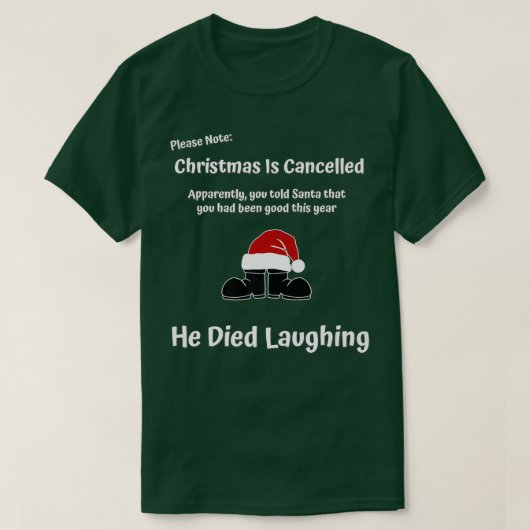 T-shirt Bon Cette Année, Père Noël Est Mort En Rirant Noël (Design devant)