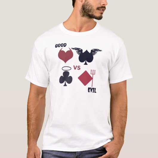 T-shirt Bon contre Mal- Poker (Devant)