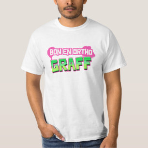 T-SHIRT BON EN ORTHO GRAFF !