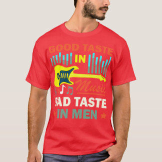 T-shirt Bon Goût De Musique Mauvais Goût Chez Les Hommes D