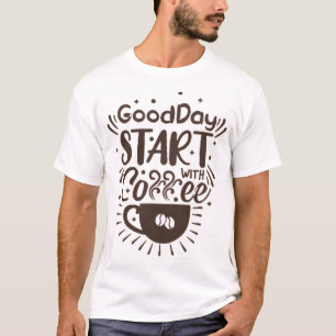 T-shirt bon jour commencer avec du café