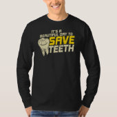 T-shirt Bon Jour Pour Sauver Les Dents Hygiéniste Dentaire (Devant)