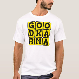T-shirt Bon Karma, principe bouddhiste