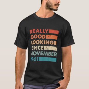 T-shirt Bon look depuis Novembre 1961 Retro Vintage Bir