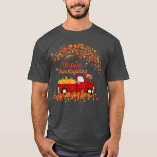 T-SHIRT BON THANKSGIVING CHUTE CAMION ROUGE AUTOMNE FEUILL