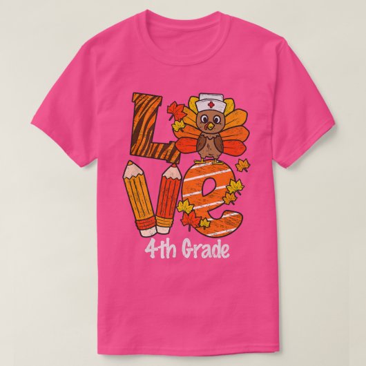T-shirt Bon thanksgiving Love 4e année Enseignant Turquie  (Design devant)