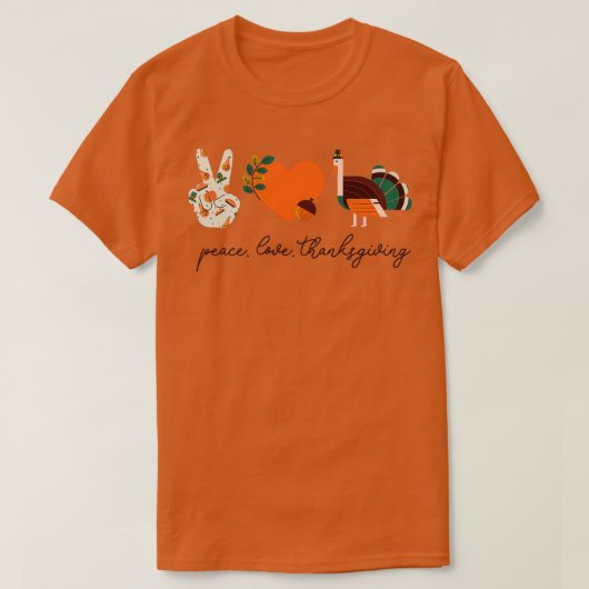T-shirt Bon thanksgiving Peace Love Thanksgiving (Design devant)