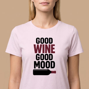 T-shirt Bon vin bonne humeur
