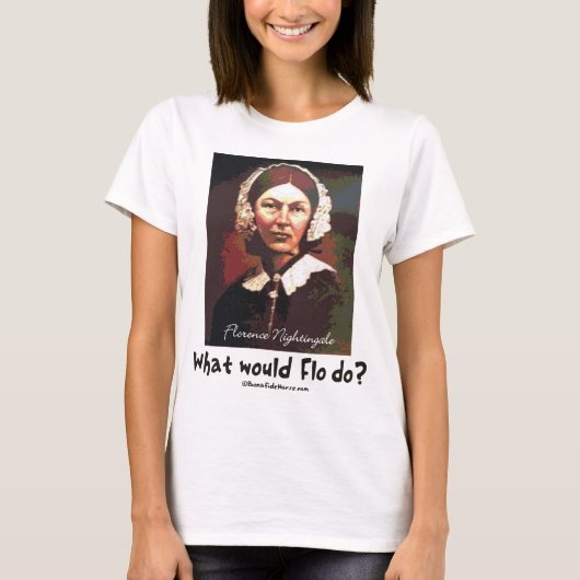 T-shirt BonafideNurse_-_What_would_Flo_do (Devant)