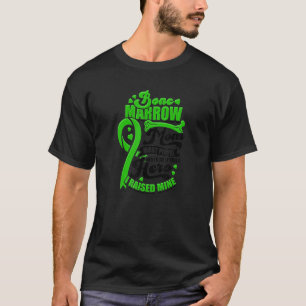 T-shirt Bone Marrow Maman La plupart des gens ne rencontre