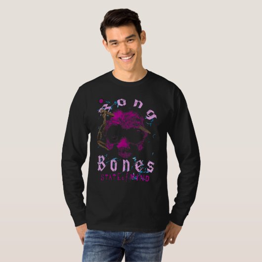 T-shirt Bong Bones State of Mind Powerful design (Devant entier)
