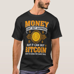T-shirt Bonheur et Bitcoin Cryptomonnaie Blockchain Bit