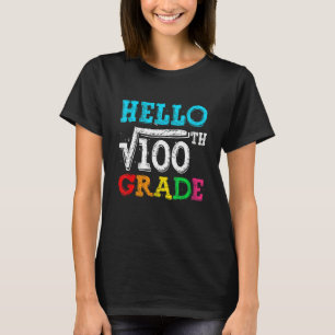 T-shirt Bonjour 10e année Racine carrée de 100 Math Retour