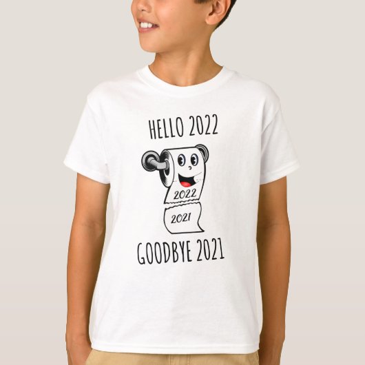 T-shirt Bonjour 2022 Goodbye 2021 papier toilette (Devant)