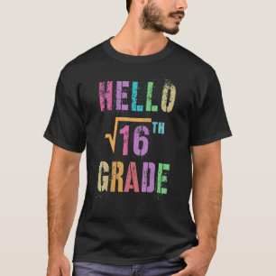 T-shirt Bonjour 4e Année Carré Racine De 16 Math Stud Squa